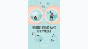 Understanding and Treating PANS and PANDAS Print Pack