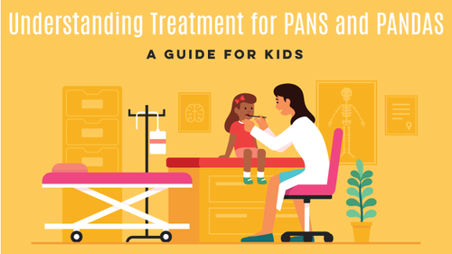 Understanding PANS and PANDAS: A Guide for Kids Print Pack